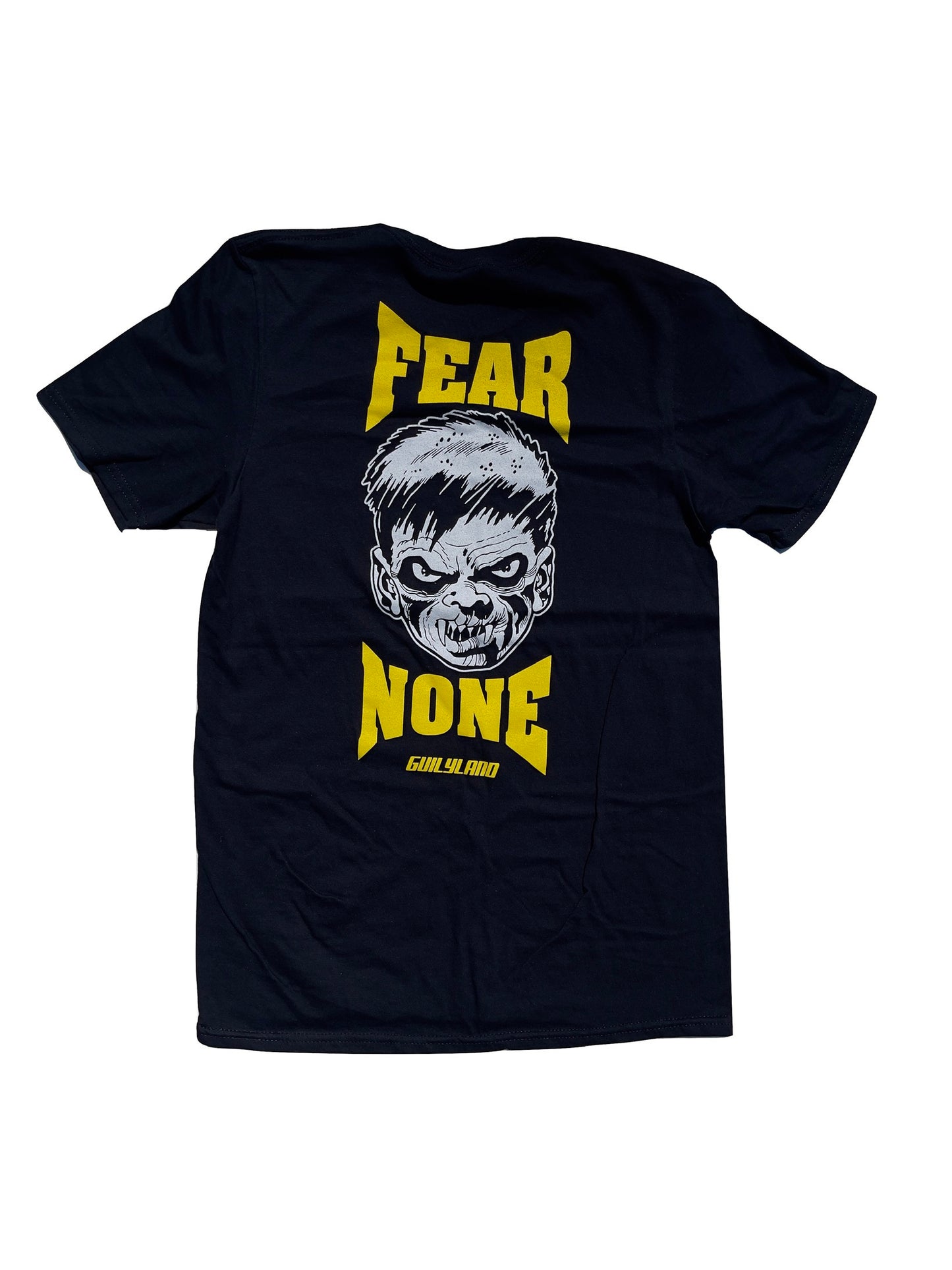 "Fear None" T-shirt