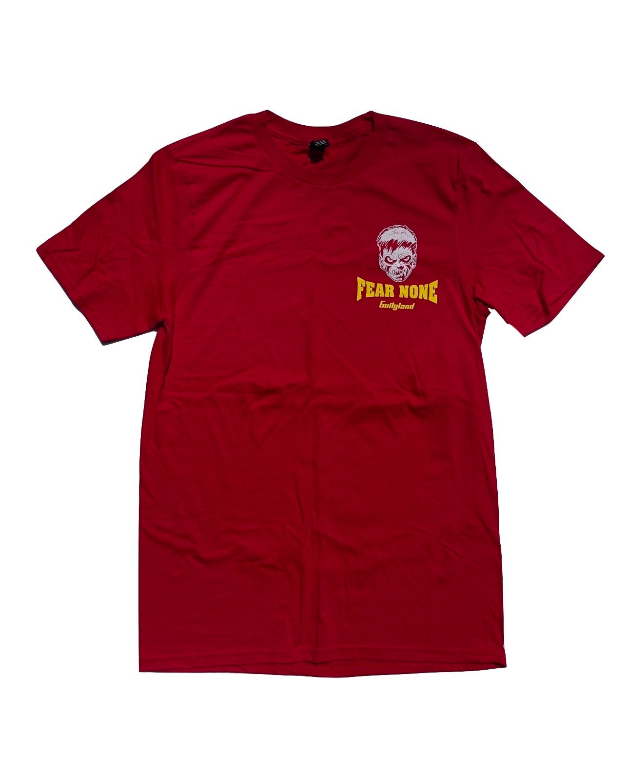 "Fear None" T-shirt